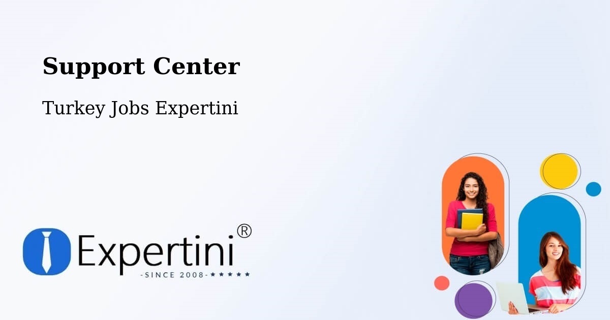 Support Services – Muratli - Turkey Jobs Expertini
